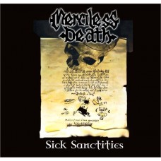 MERCILESS DEATH - Sick Sanctities CD